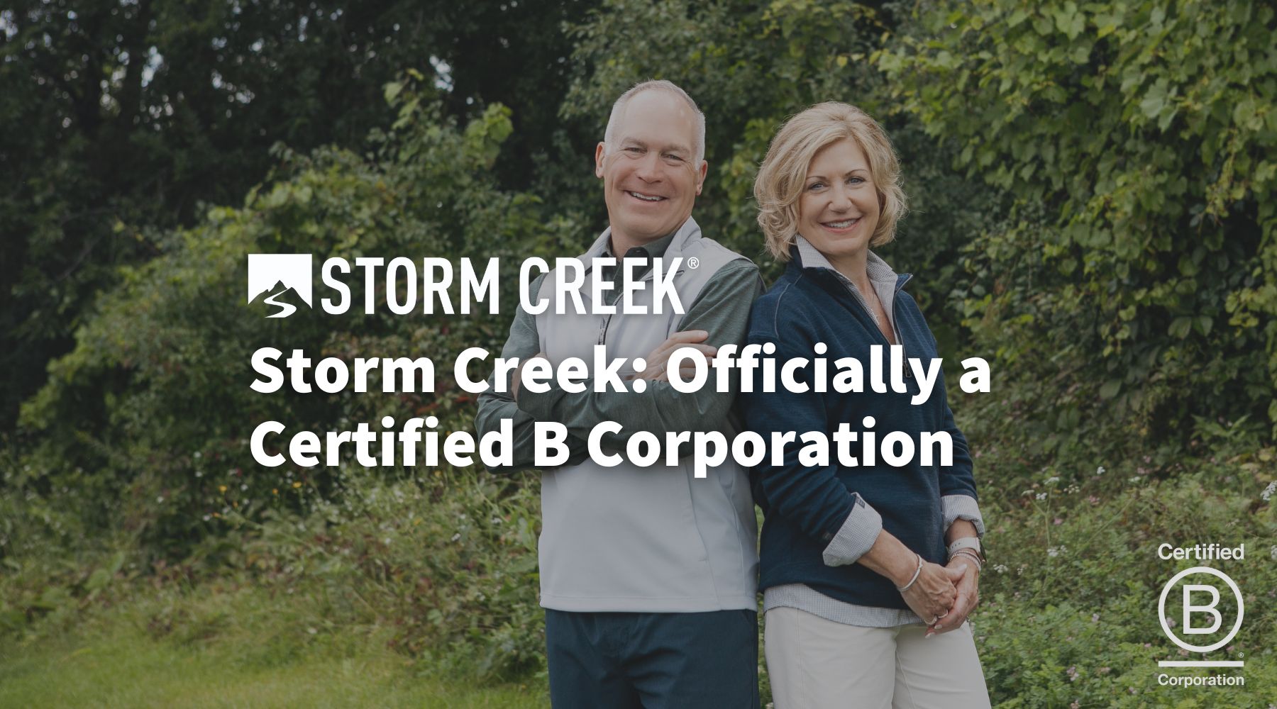 Storm Creek is Officially a B Corp