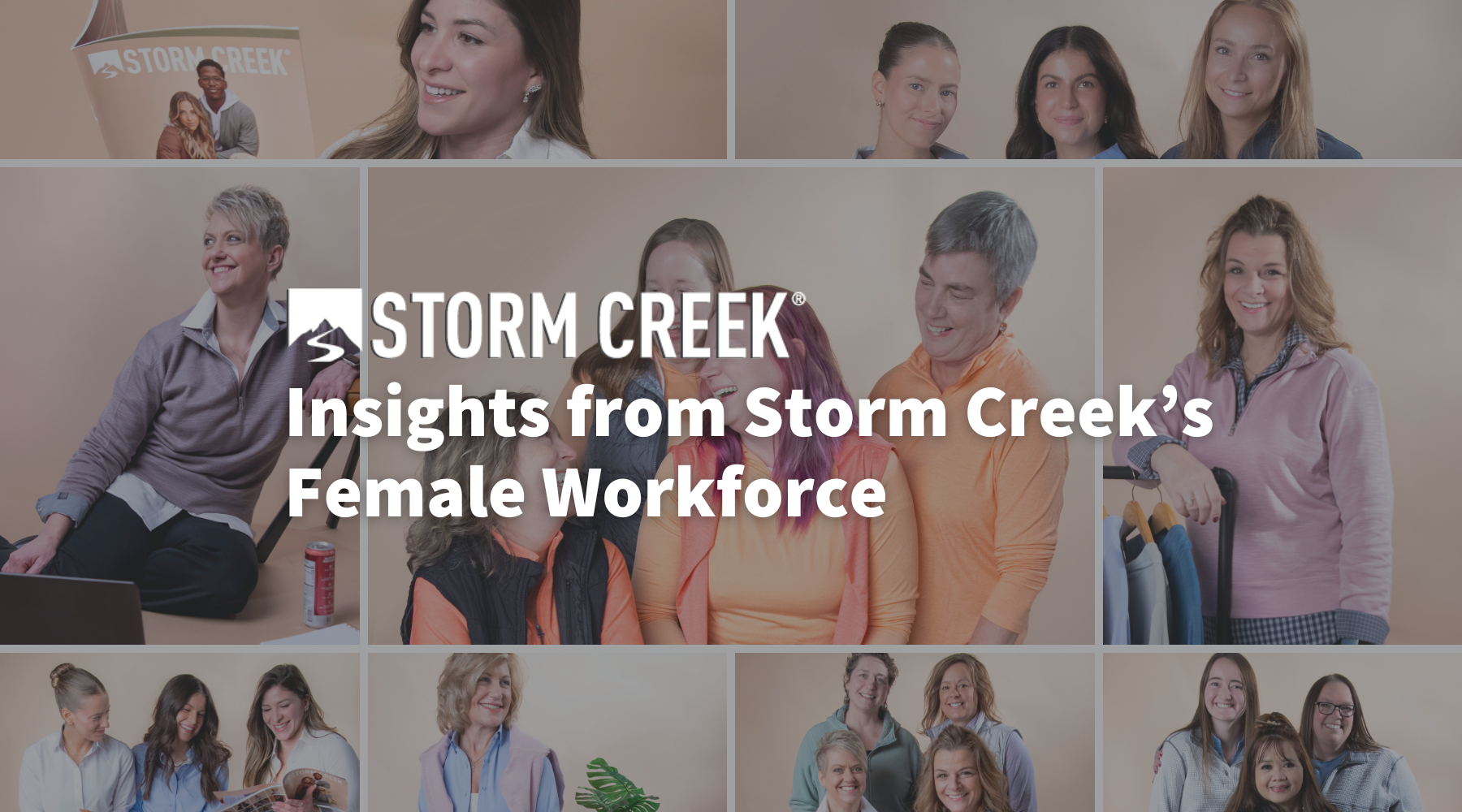 Insights from Storm Creek’s Female Workforce