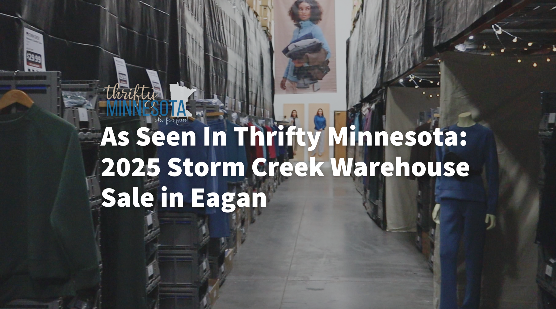 As Seen In Thrifty Minnesota: 2025 Storm Creek Warehouse Sale in Eagan