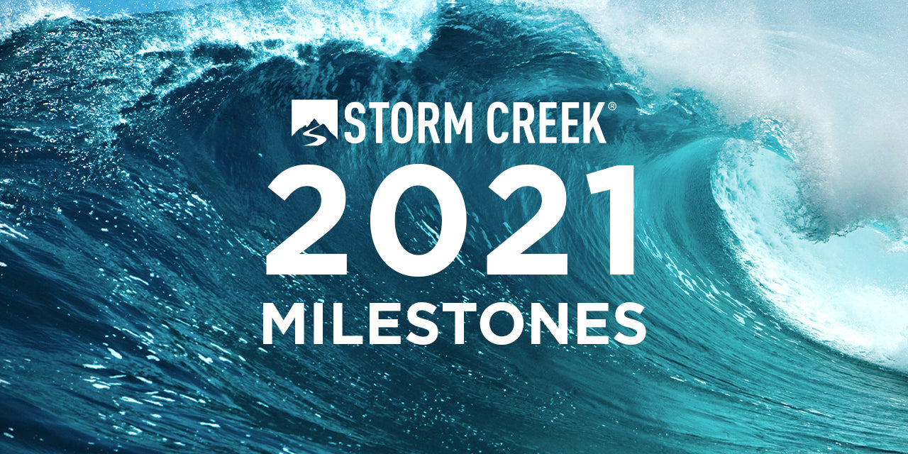 2021 Storm Creek Highlights