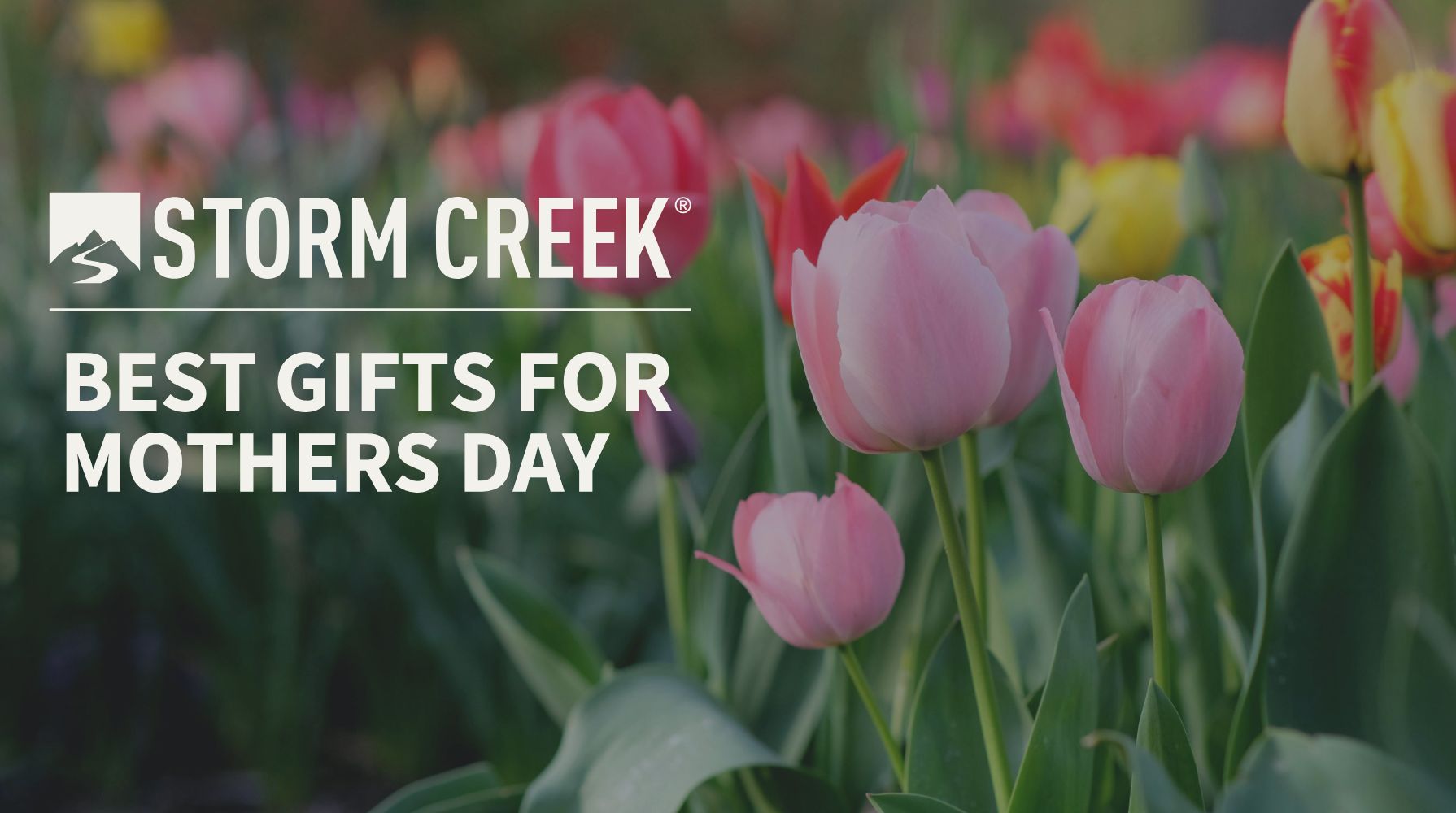 2026 Mother's Day at Storm Creek