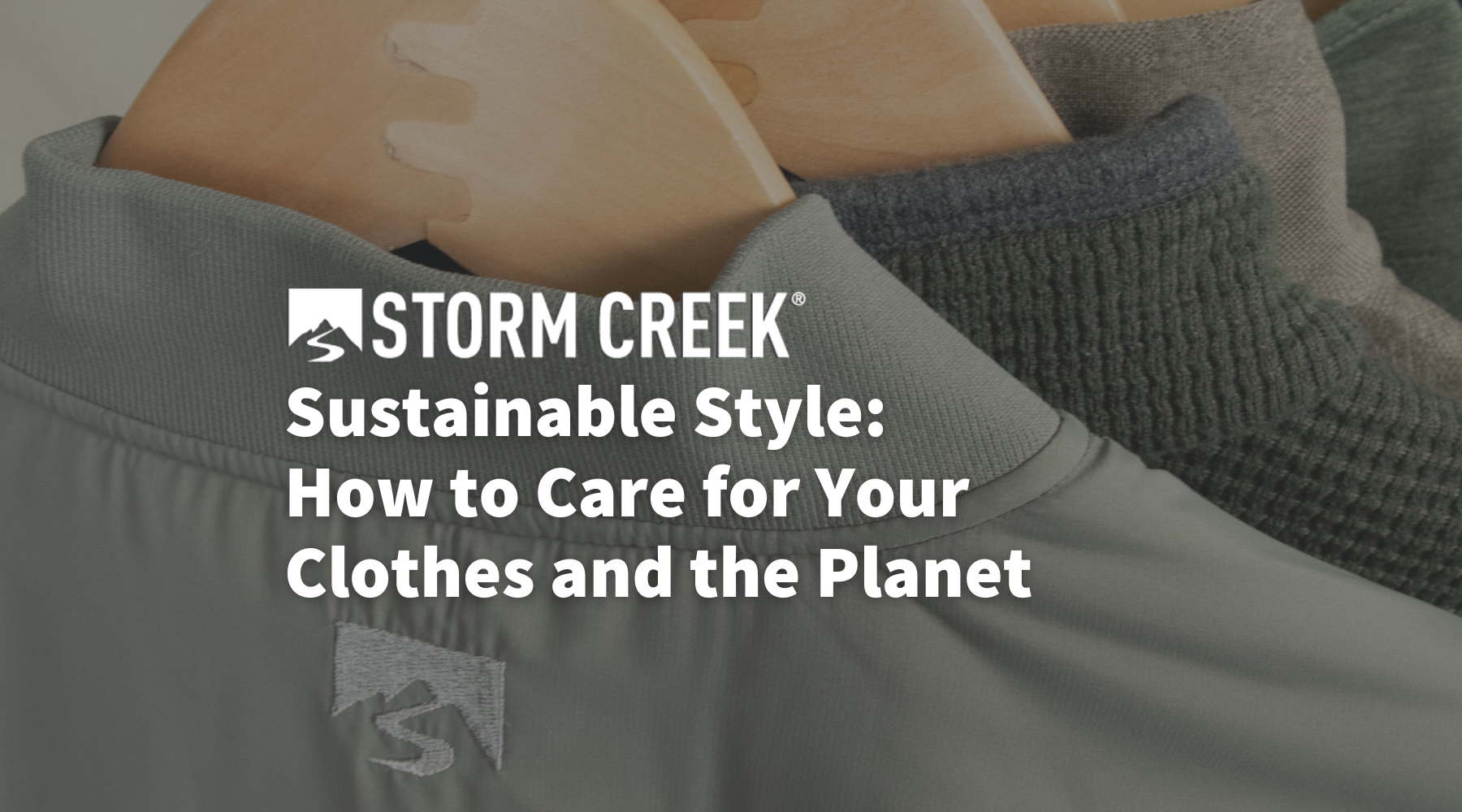 Sustainable Style: How to Care for Your Clothes and the Planet