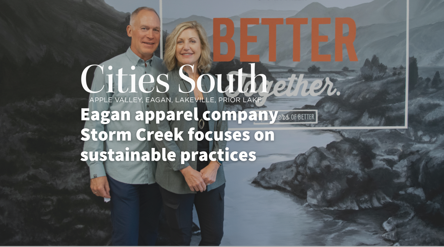 As Seen In Cities South Magazine: Eagan apparel company Storm Creek focuses on sustainable practices